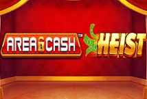 Area Cash Heist slot